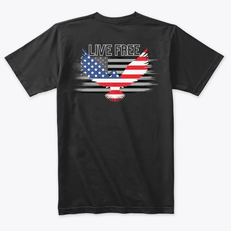 Patriotic American Flag Eagle, Live Free