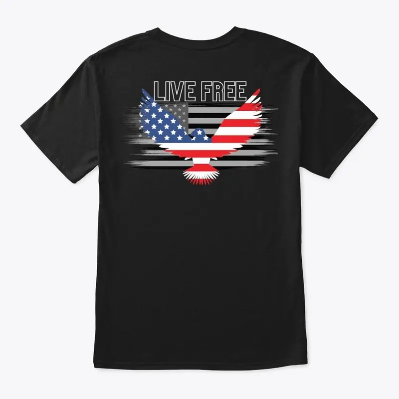 Patriotic American Flag Eagle, Live Free